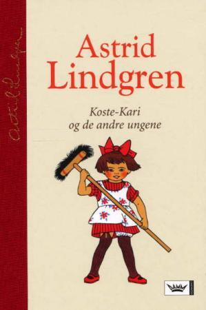 "Koste-Kari og de andre ungene" av Astrid Lindgren