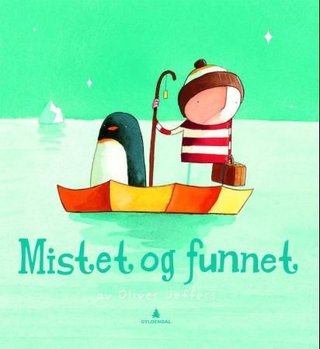 "Mistet og funnet" av Oliver Jeffers