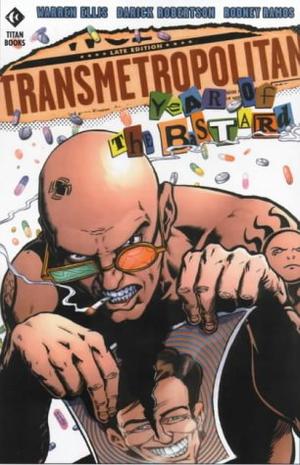 "Transmetropolitan - Year of the Bastard" av Warren Ellis