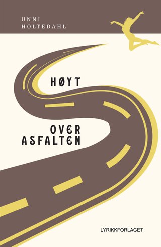 "Høyt over asfalten" av Unni Holtedahl