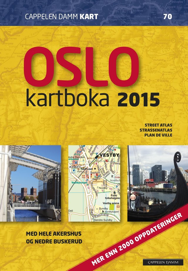 "Oslokartboka 2015 - city atlas, Stadtatlas, atlas de ville" 