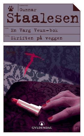 "Skriften på veggen" av Gunnar Staalesen