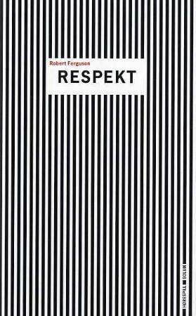 "Respekt - hørespill" av Robert Ferguson