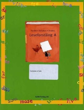 Leseforståing A - for mellomsteget : læraren si bok