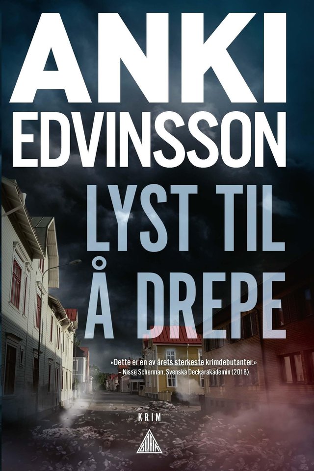 "Lyst til å drepe" av Anki Edvinsson
