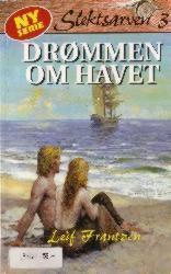 "Drømmen om havet" av Leif Frantzen