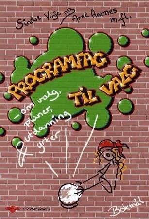 "Programfag til valg - om valg, planer, utdanning og yrker" av Simen Seeberg