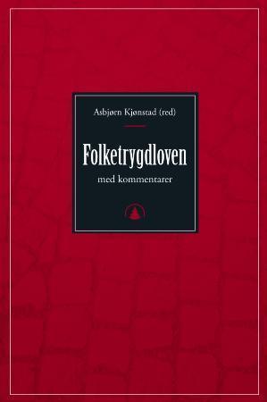 "Folketrygdloven - med kommentarer" av Norge