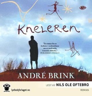 "Kneleren" av André Brink