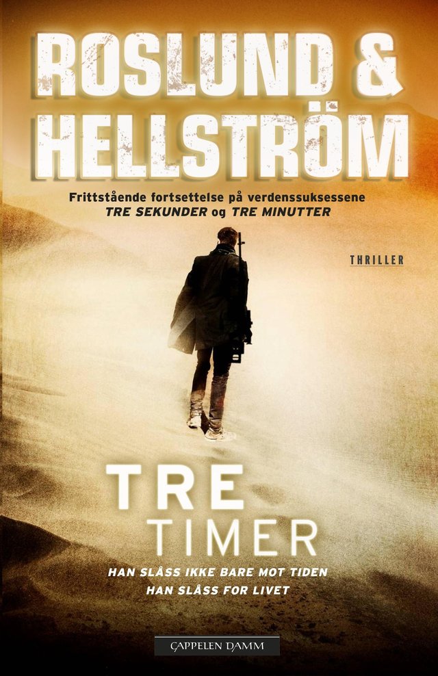 "Tre timer" av Anders Roslund