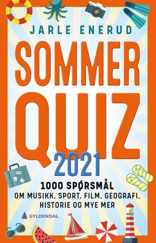 Sommerquiz 2021 - 1000 spørsmål om musikk, sport, film, geografi, historie og mye mer