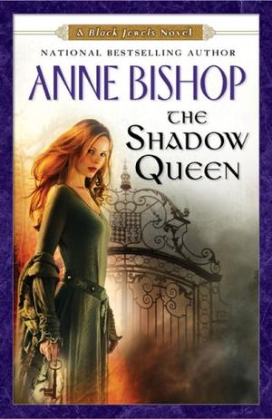 "The Shadow Queen (Black Jewels Novels)" av Anne Bishop