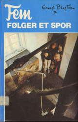 "Fem følger et spor" av Enid Blyton