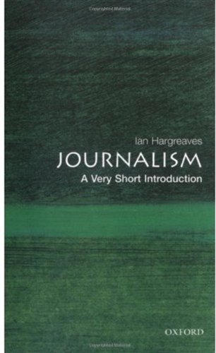 "Journalism A Very Short Introduction (Very Short Introductions)" av Ian Hargreaves