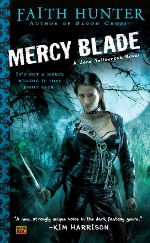 "Mercy Blade (Jane Yellowrock, Book 3)" av Faith Hunter