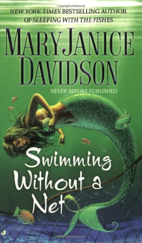 "Swimming without a Net (Fred the Mermaid, Book 2)" av MaryJanice Davidson
