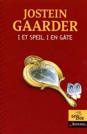 "I et speil, i en gåte" av Jostein Gaarder