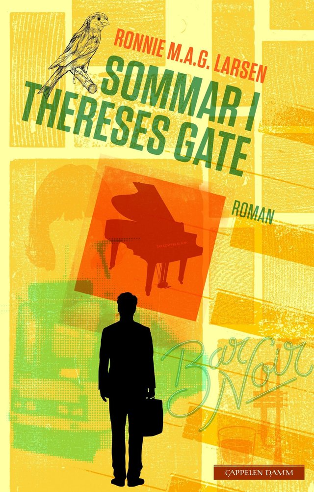 "Sommar i Thereses gate - roman" av Ronnie M.A.G. Larsen