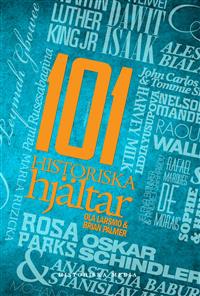 101 historiska hjältar