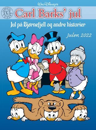 Carl Barks' jul - Jul på Bjørnefjell og andre historier : julen 2022
