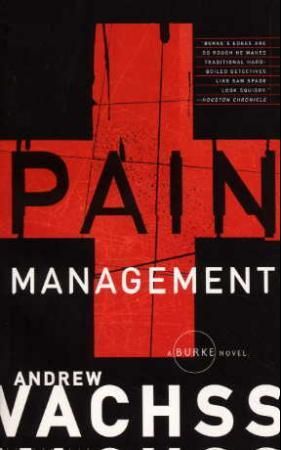 Pain management - a Burke novel
