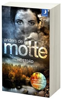 "Höstdåd" av Anders de la Motte