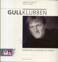 Gullklubben - portretter av 60 norske OL-vinnere