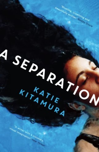 "A Separation" av Katie Kitamura