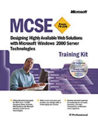 "Designing highly available web solutions with Microsoft Windows 2000 server technologies"