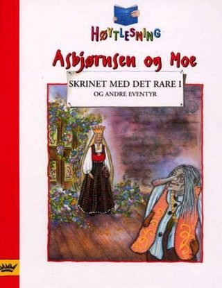 Skrinet med det rare i og andre eventyr