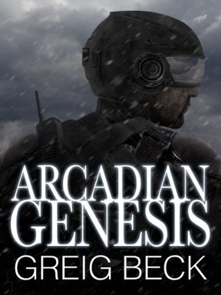 "Arcadian Genesis" av Greig Beck