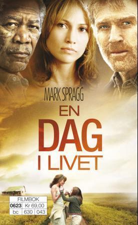 "En dag i livet" av Mark Spragg