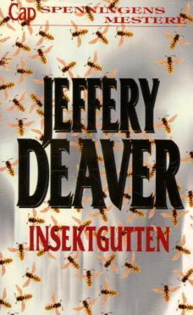 "Insektgutten" av Jeffery Deaver