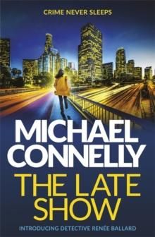 "The late show" av Michael Connelly