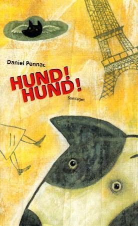 "Hund! Hund!" av Daniel Pennac