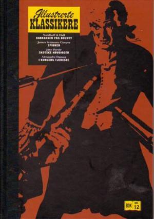 "Barkassen fra Bounty ; Spionen ; Skotsk høvdinger ; I kongens tjeneste" av Charles Nordhoff