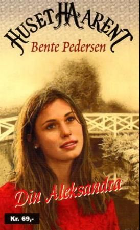 "Din Aleksandra" av Bente Pedersen