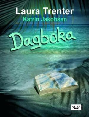 "Dagboka" av Laura Trenter