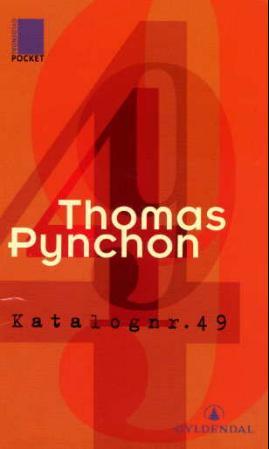 "Katalognr. 49" av Thomas Pynchon