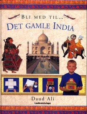 "Det gamle India" av Daud Ali