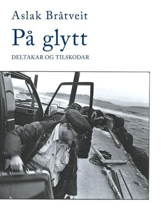 På glytt - deltaker og tilskodar