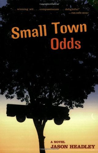 "Small Town Odds" av Jason Headley