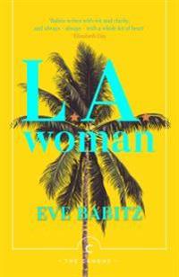 "L.A. Woman" av Eve Babitz