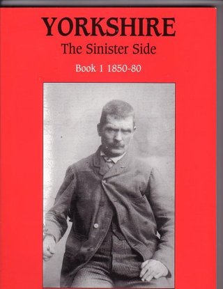 "Yorkshire the Sinister Side - Bk.1" av Steve Jones
