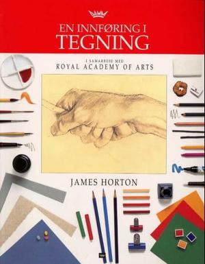"En innføring i tegning" av James Horton