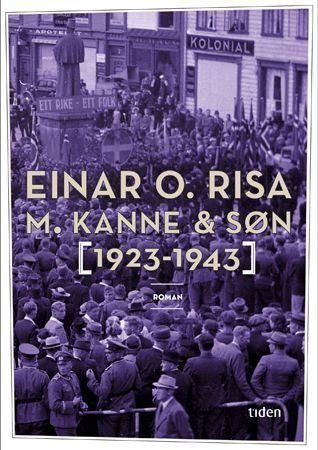 "M. Kanne & Søn 1923-1943" av Einar O. Risa