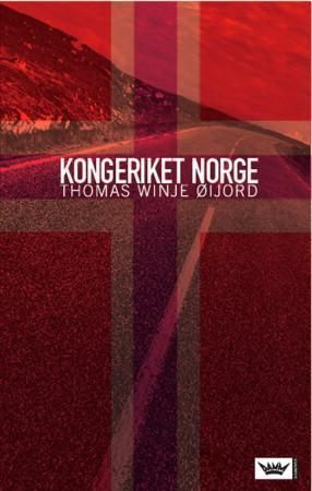 "Kongeriket Norge" av Thomas Winje Øijord