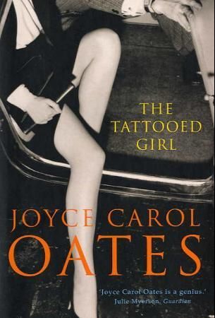 The tattooed girl - a novel