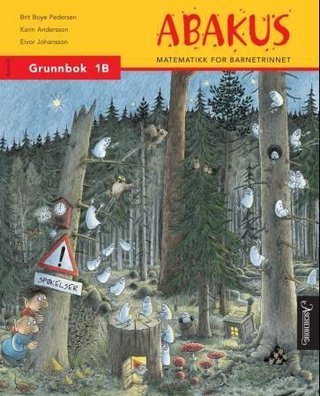 "Abakus - grunnbok 1B : matematikk for barnetrinnet" av Brit Boye Pedersen