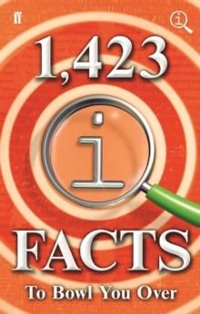 1423 QI facts to bowl you over